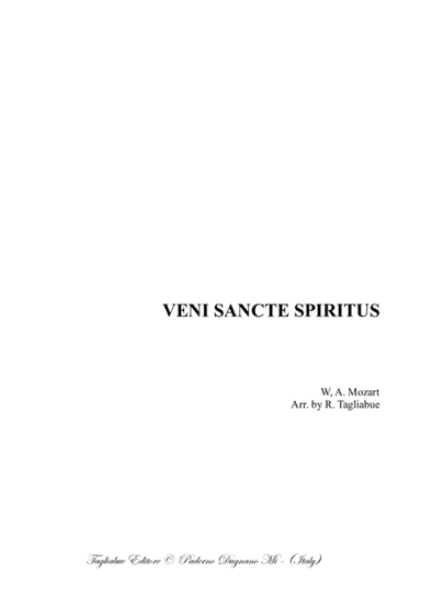 VENI SANCTE SPIRITUS - ALLELUIA - Mozart - K47 - For SATB Choir and Organ 3 staff (arr. Renato Tagliabue)