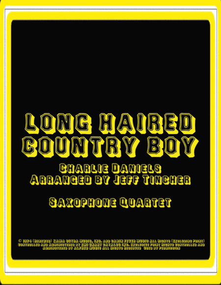 Long Haired Country Boy (arr. Jeff Tincher)