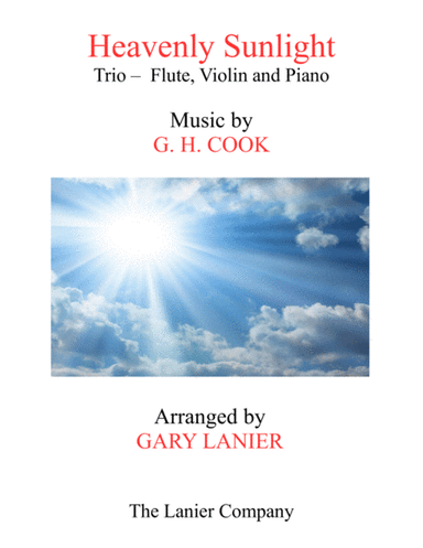 HEAVENLY SUNLIGHT (Trio - Flute, Violin & Piano with Score/Parts) (arr. Gary Lanier)