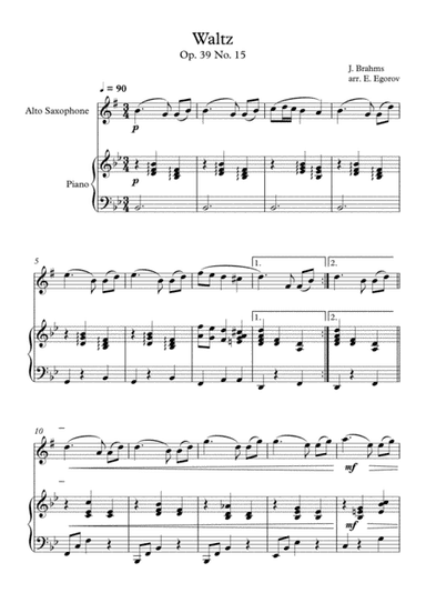 Waltz (Op. 39 No. 15), Johannes Brahms, For Alto Saxophone & Piano (arr. Eugene Egorov)