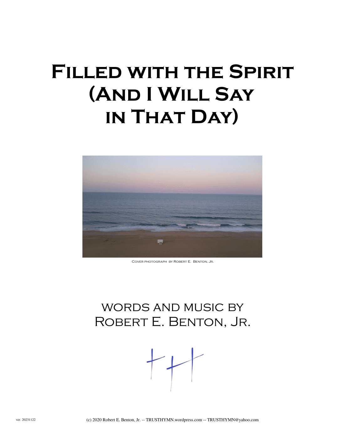 Filled with the Spirit (And I Will Say in That Day)