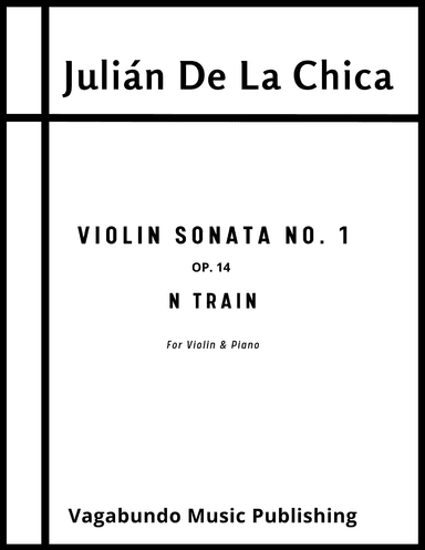 De La Chica: Violin Sonata, No. 1, Op. 14