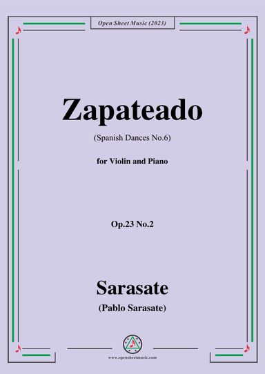 Sarasate-Zapateado(Spanish Dances No.6),Op.23 No.2,for Violin&Pno (arr. OSM Press)