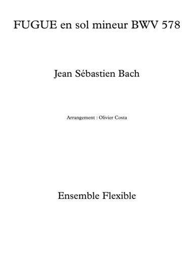 FUGUE en Sol mineur BWV 578 (arr. Olivier Costa)