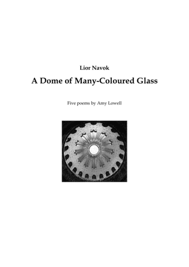 "A Dome of Many-Coloured Glass" - for Tenor and Piano [Performance Score]