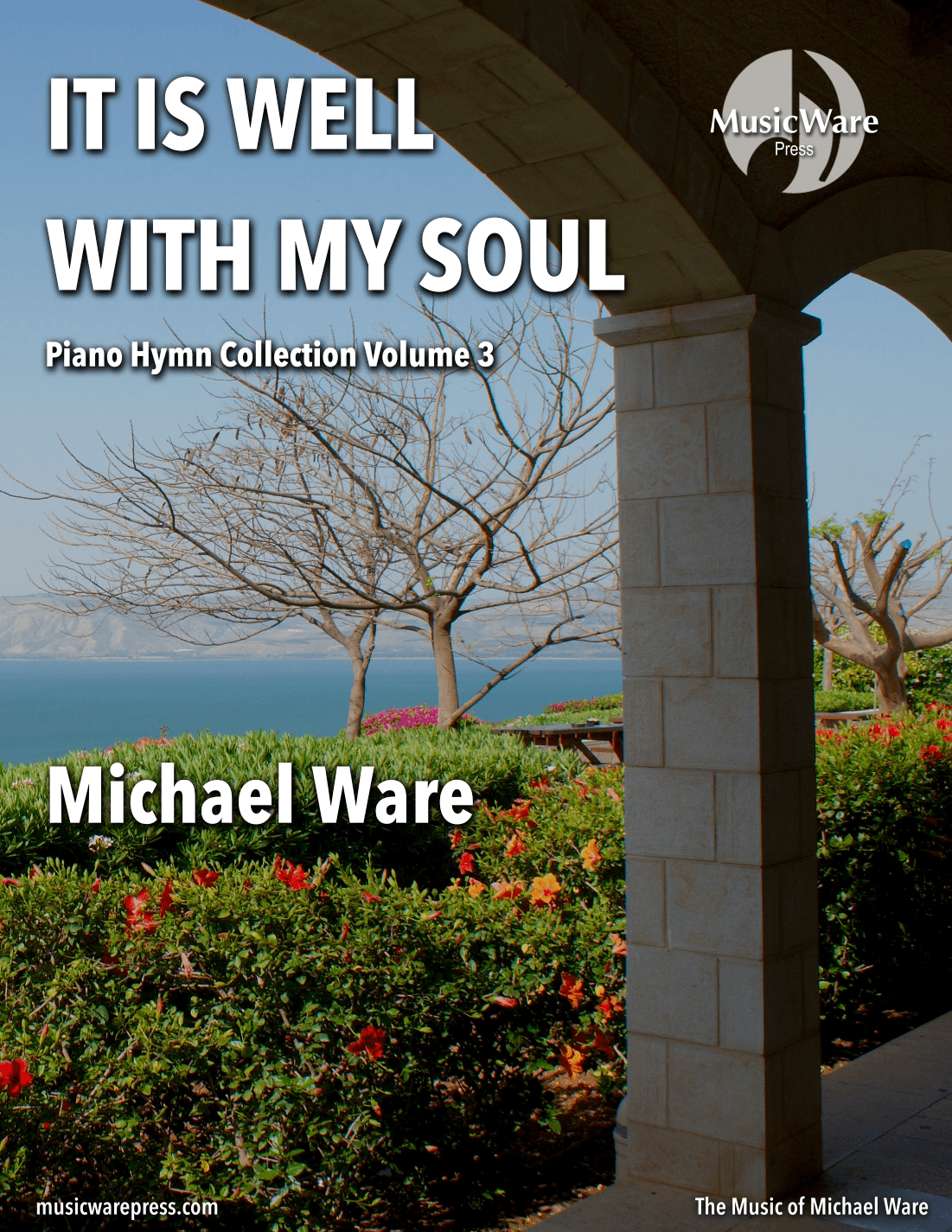 It Is Well with My Soul - Piano Hymn Collection 3 (arr. Michael Ware)