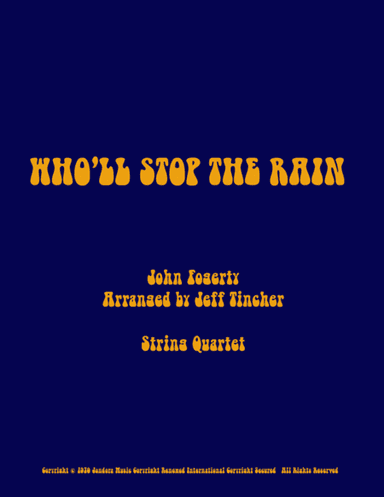 Who'll Stop The Rain (arr. Jeff Tincher)