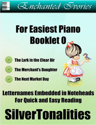 Enchanted Ivories for Easiest Piano Booklet O (arr. SilverTonalities)