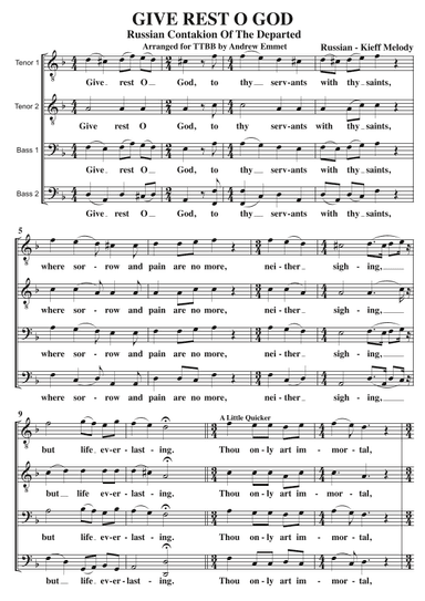 Give Rest O God (Russian Contakion Of The Departed) A Cappella TTBB (arr. Andrew Emmet)