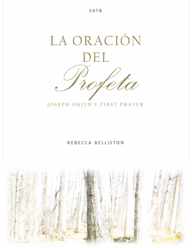 La oración del Profeta (arr. Rebecca Belliston)