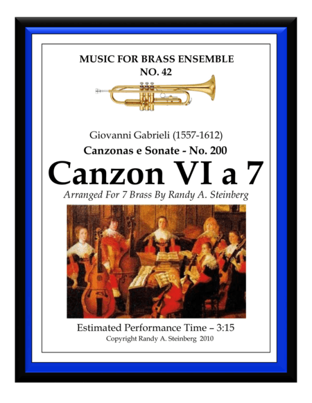 Canzon VI a 7 - No. 200 (arr. Randy A. Steinberg)
