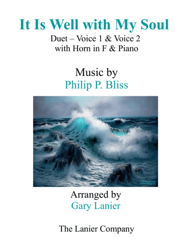 IT IS WELL WITH MY SOUL (Duet - Treble Voice 1 & 2 with Horn in F & Piano) (arr. Gary Lanier)