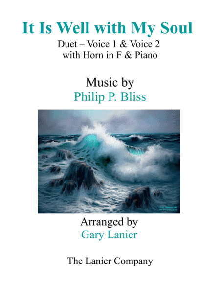 IT IS WELL WITH MY SOUL (Duet - Treble Voice 1 & 2 with Horn in F & Piano) (arr. Gary Lanier)