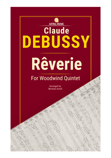 Reverie - Claude Debussy (arr. Michael Axtell)
