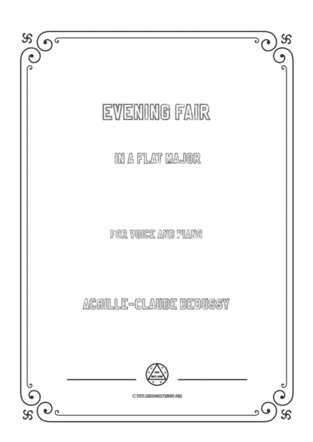 Debussy-Evening Fair in A flat Major,for voice and piano (arr. MSM)
