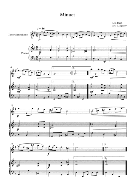 Minuet (In D Minor), Johann Sebastian Bach, For Tenor Saxophone & Piano (arr. Eugene Egorov)