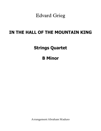 In The Hall Of The Mountain King Early Intermediate String Quartet (arr. Abraham Maduro)