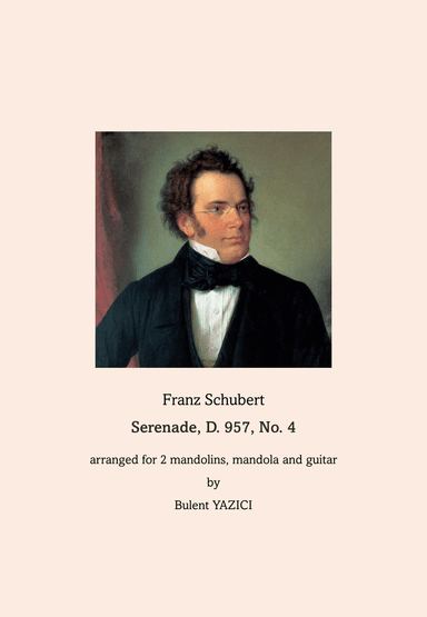 Serenade, D. 957, No. 4 (arr. Bulent Yazici)