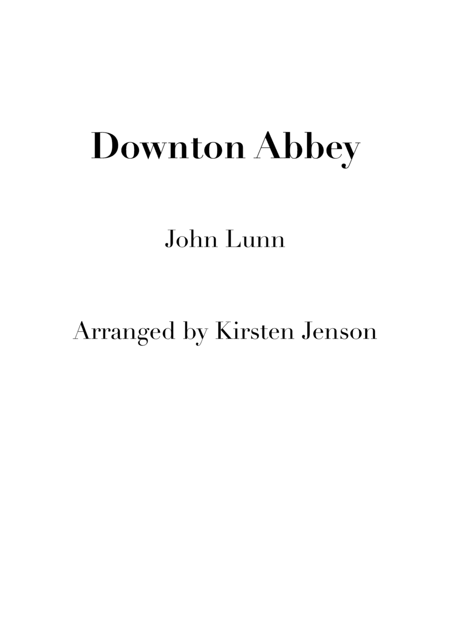 Downton Abbey (theme) (arr. Kirsten Jenson)