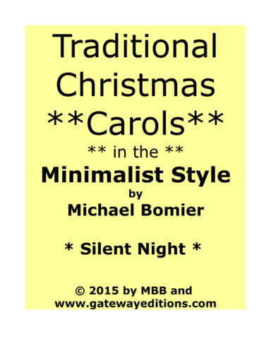 Silent Night from Traditional Christmas Carols in Minimalist Style (arr. Michael Bomier)