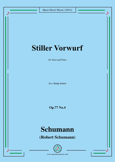 Schumann-Stiller Vorwurf,Op.77 No.4,in c sharp minor (arr. Open Cloud)