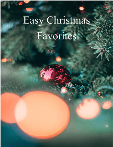 Easy Christmas Favorites (arr. Abigail Gray)