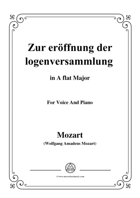 Mozart-Zur eröffnung der logenversammlung,in A flat Major,for Voice and Piano (arr. MSM)