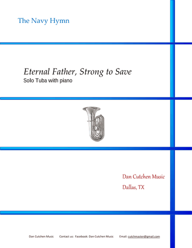 Eternal Father, Strong to Save-Tuba and piano (arr. Dan Cutchen)