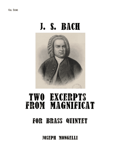 Bach Magnificat Excerpts for Brass Quintet (arr. Joseph Mongelli)