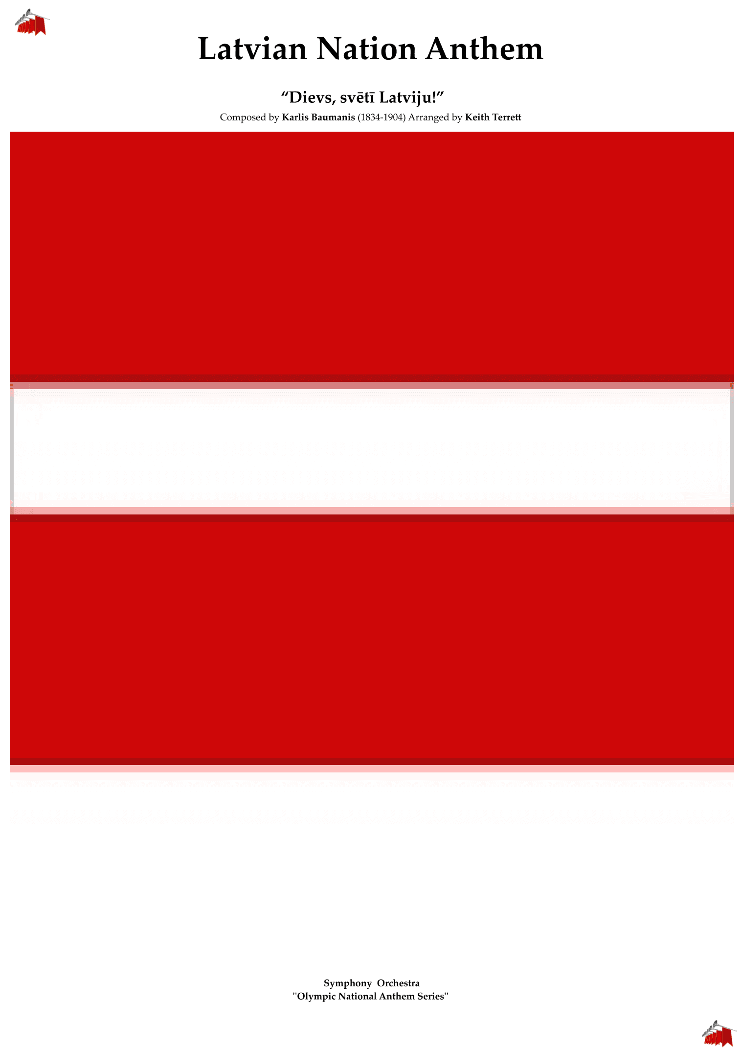 Latvian National Anthem for Symphony Orchestra (arr. Keith Terrett)