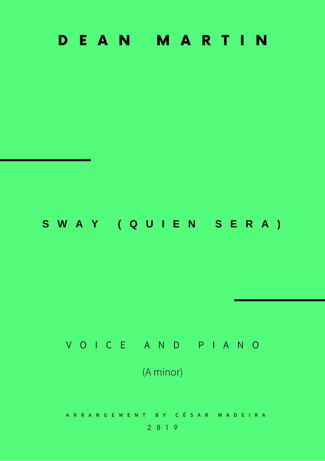 Sway (quien Sera) (arr. César Madeira)