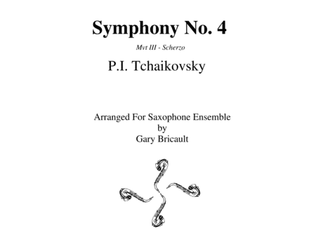 Scherzo (Mvt. III) from Symphony No. 4 (arr. Gary Bricault)