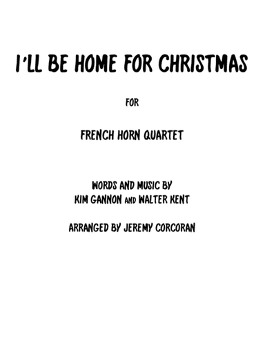 I'll Be Home For Christmas (arr. Jeremy Corcoran)