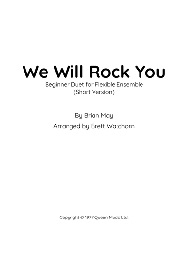 We Will Rock You (arr. Brett Watchorn)