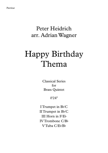 "Happy Birthday Thema" Brass Quintet arr. Adrian Wagner (arr. Adrian Wagner)