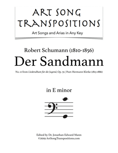 SCHUMANN: Der Sandmann, Op. 79 no. 12 (transposed to E minor, bass clef) (arr. ArtSongTranspositions.com)