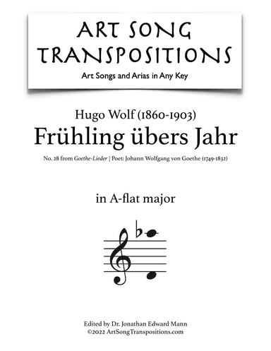 WOLF: Frühling übers Jahr (transposed to A-flat major) (arr. ArtSongTranspositions.com)