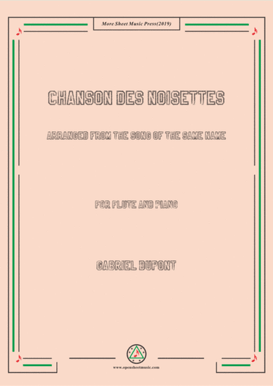 Dupont-Chanson des noisettes, for Flute and Piano (arr. MSM)