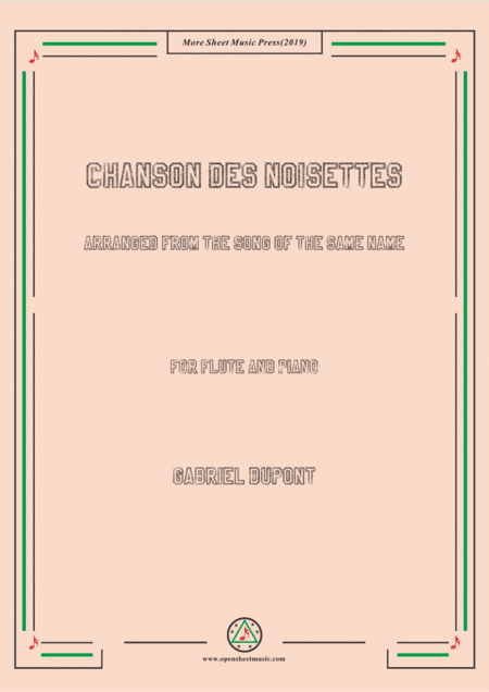 Dupont-Chanson des noisettes, for Flute and Piano (arr. MSM)