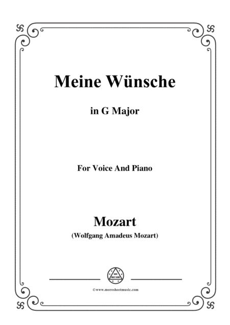 Mozart-Meine wünsche,in G Major,for Voice and Piano (arr. MSM)