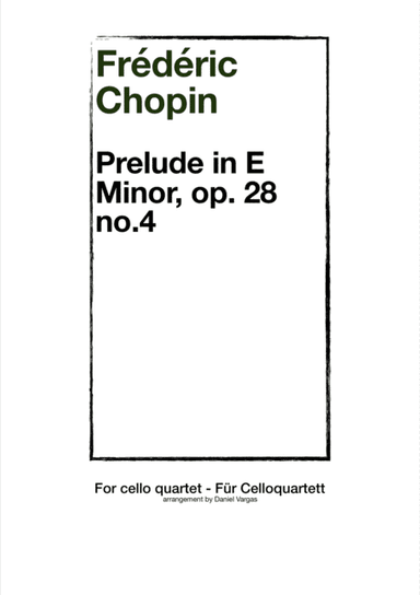Chopin, Prelude in E minor, op. 28 no. 4 (arr. Daniel Vargas)