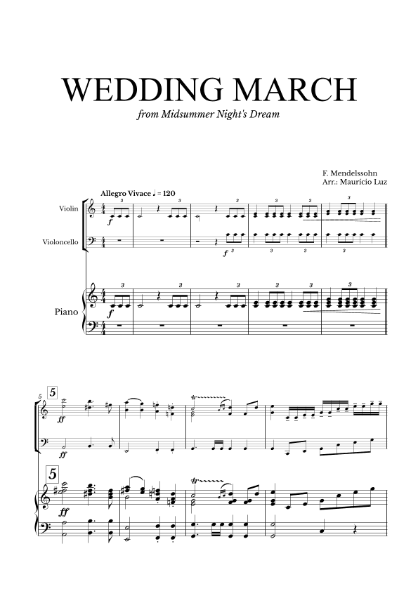 Wedding March Mendelssohn for Violin, Cello and Piano (arr. Maurício Luz)