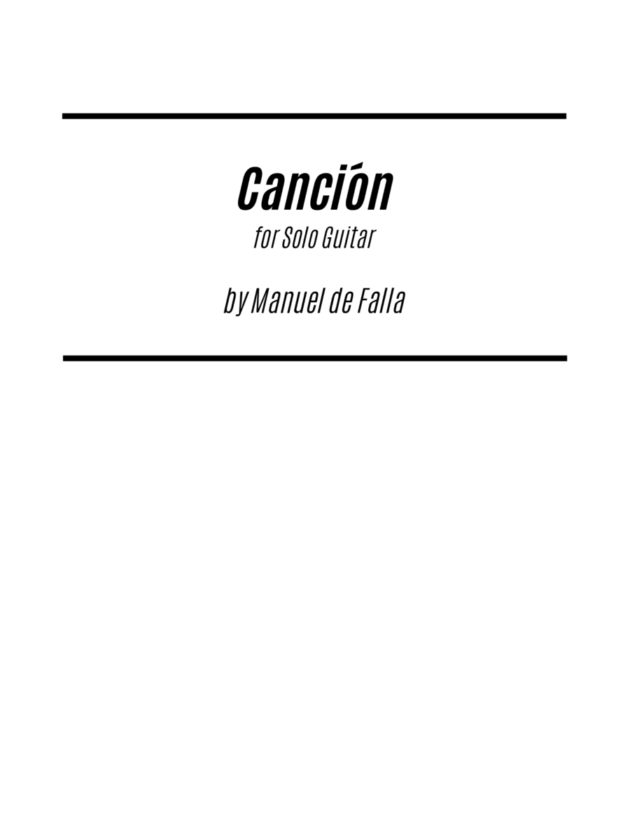 Canción (for Solo Guitar) (Melody only) (arr. Kenneth Pasciak)