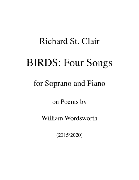 BIRDS: Four Songs for Soprano and Piano (after Wordsworth)