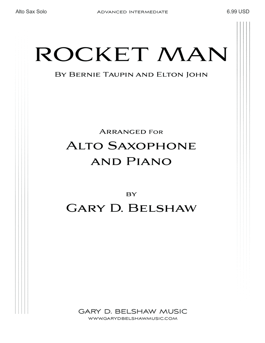 Rocket Man (i Think It's Gonna Be A Long Long Time) (arr. Gary D. Belshaw (ASCAP))