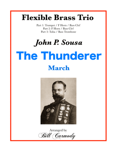 Thunderer March, The (arr. Bill Carmody)