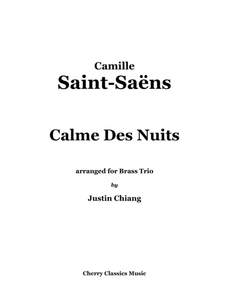 Calme des Nuits for Brass Trio (arr. Justin Chiang)