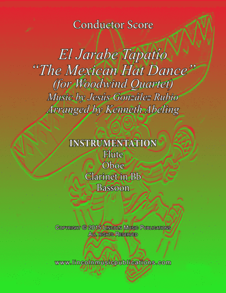 El Jarabe Tapatío - "Mexican Hat Dance" (for Woodwind Quartet) (arr. Kenneth Abeling)
