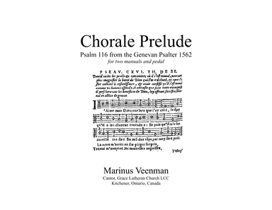 Genevan Psalm 116(114/115) Chorale Prelude