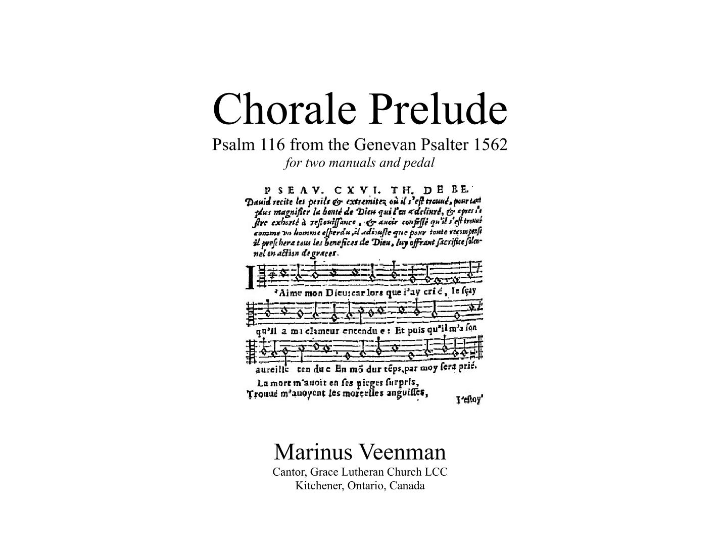 Genevan Psalm 116(114/115) Chorale Prelude